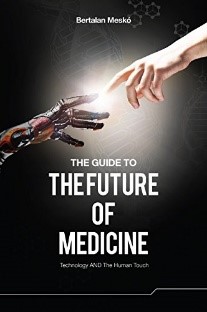 Book: The Guide to Future Medicine